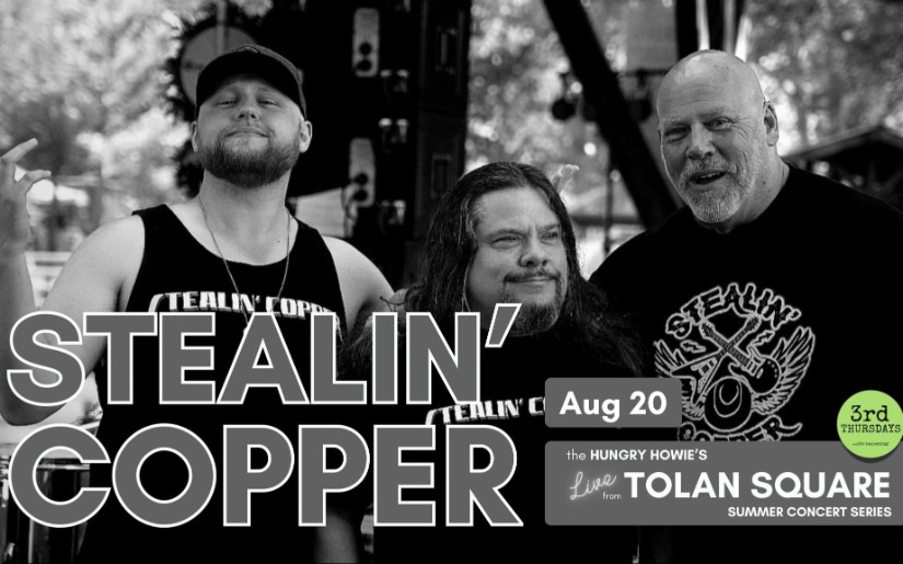 Live from Tolan Square - Stealin' Copper at 3rd Thursdays