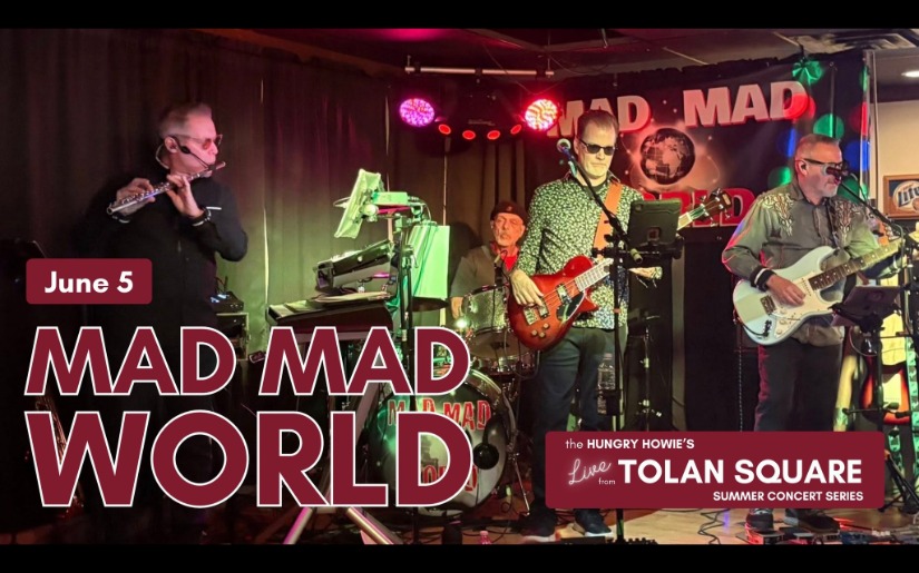 Live from Tolan Square with Mad Mad World
