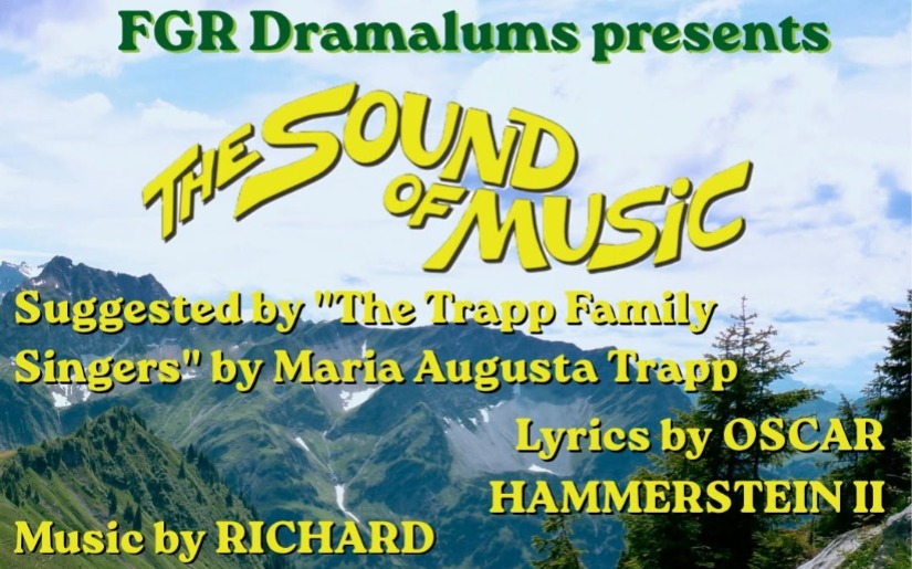 FGR Dramalums Presents: The Sound of Music